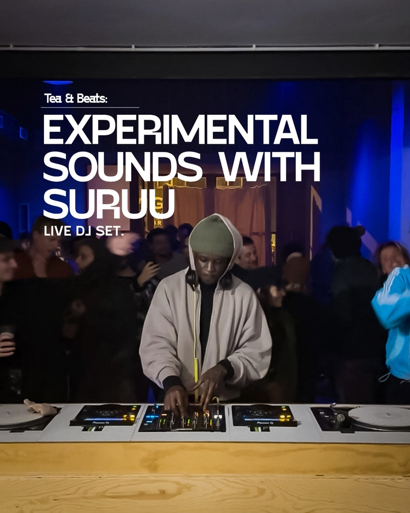 Saturday 05.09 - 17:00 h | Tea & Beats: experimental sounds with SURUU